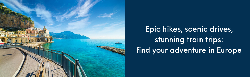 Image of seaside village and turquoise ocean with text reading find your adventure in Europe
