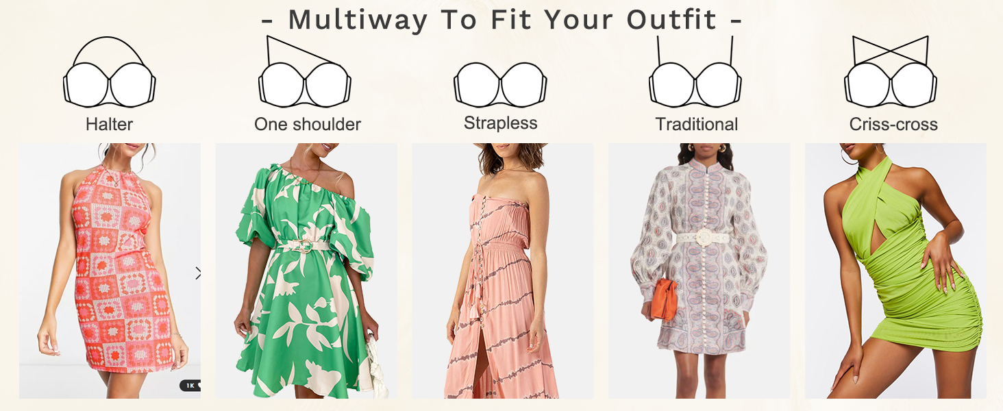 multiway  to fit your outfits