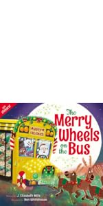 The Merry Wheels on the Bus