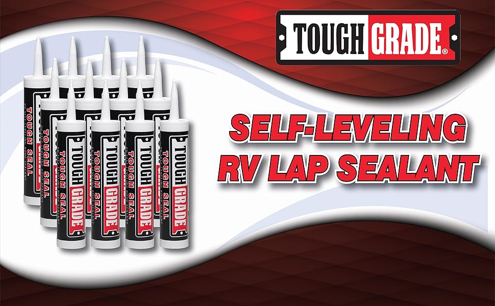 ToughGrade SelfLeveling RV Lap Sealant for Camper