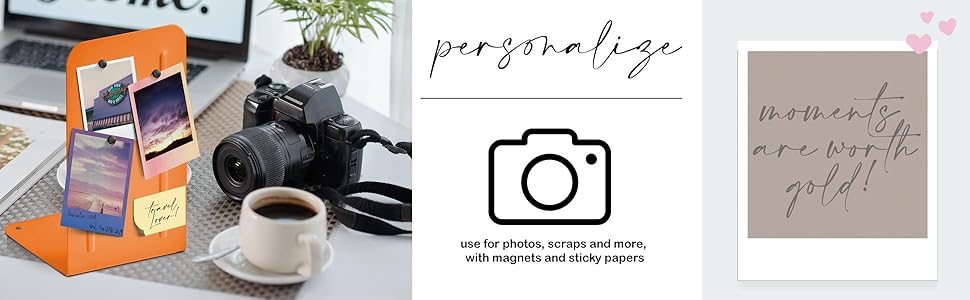 Personalize Use for Photos, Scraps and More, with magnets and sticky papers
