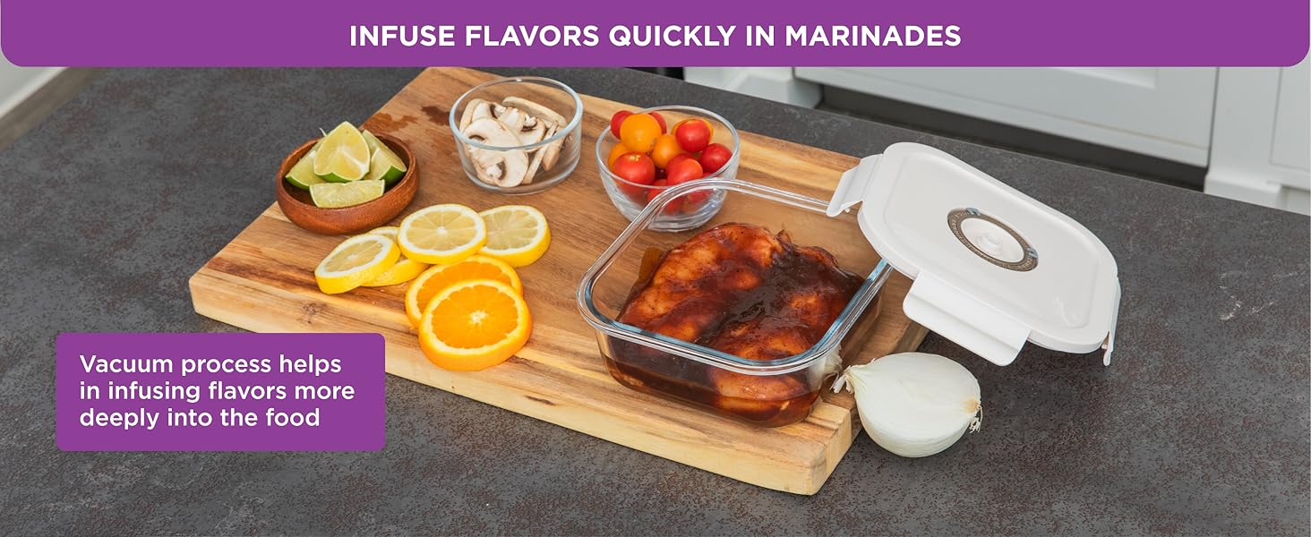 Marinade infuse flavors quickly, vacuum process seal