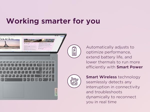 Work smarter with Slim 3's Smart Power and Smart Wireless technology
