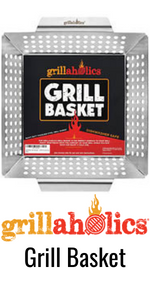 Grillaholics Grill Basket