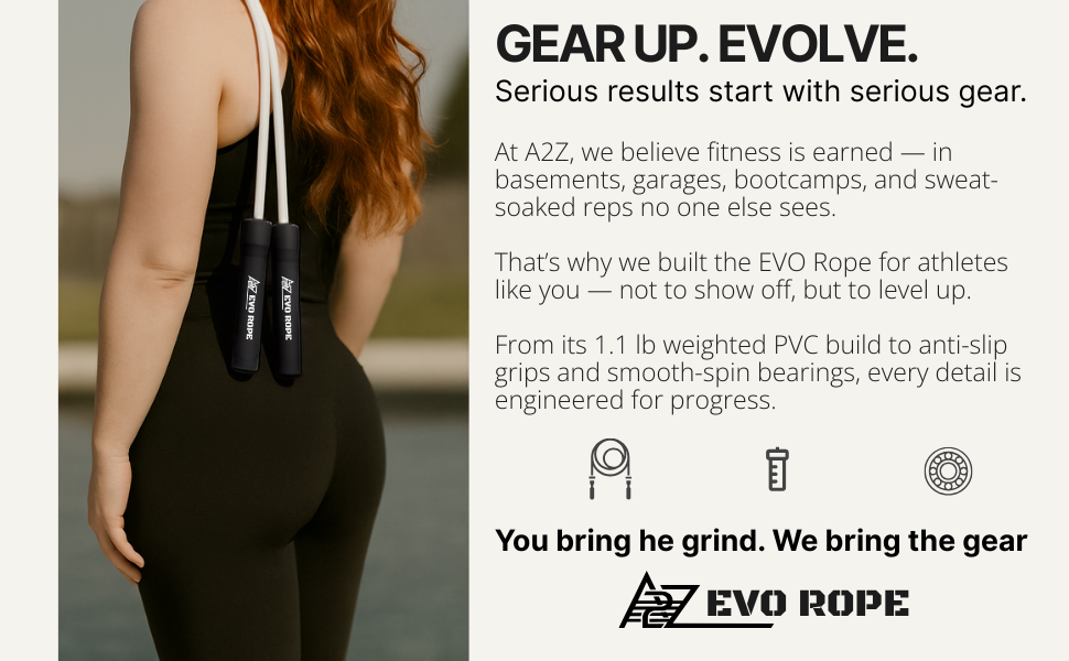 Gear up. Evolve