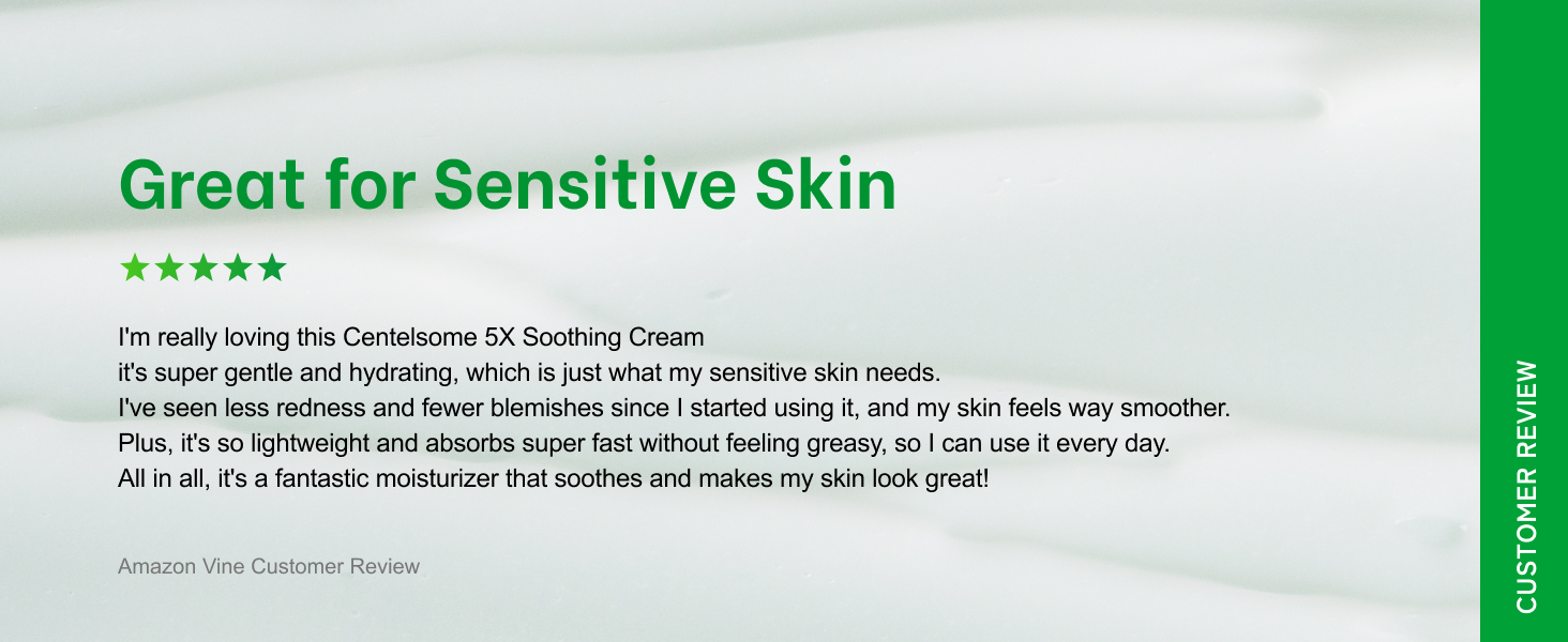 Centelsome 5X Soothing Cream for Sensitive Skin with Fast-Absorbing, Non-Greasy Hydration Daily
