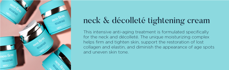 neck and décolleté tightening cream