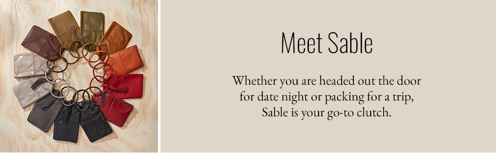 Meet Sable. Sable is your go-to clutch.