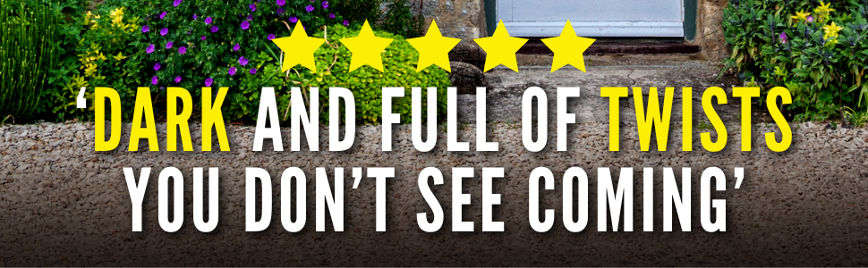 unreliable narrator, twisty plot, shocking finale, dark family past, Cotswolds thriller, CRIME