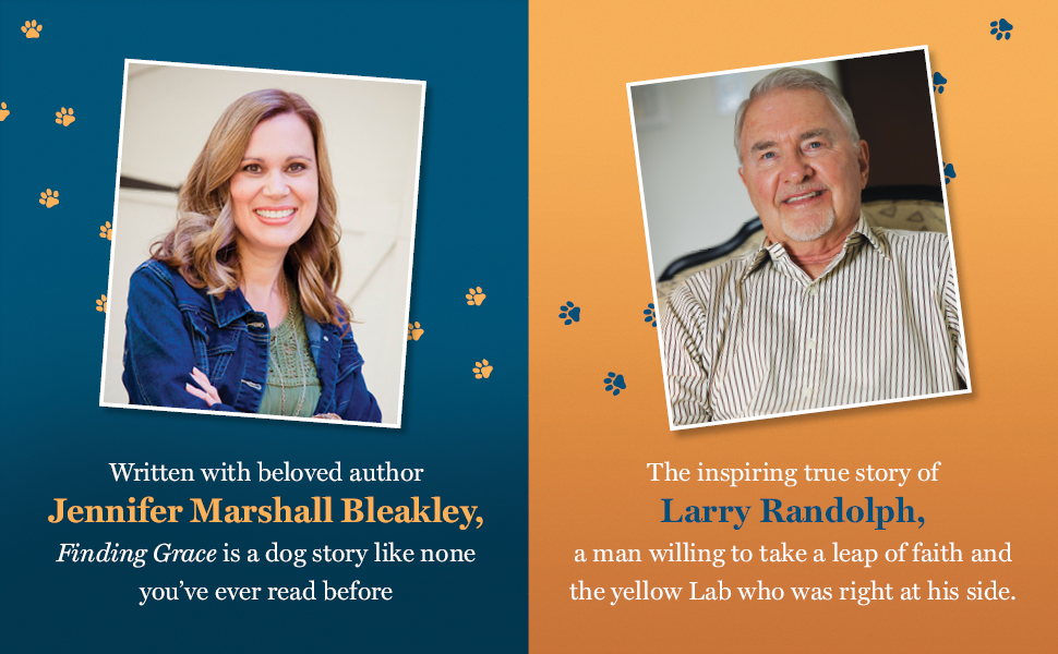 Jennifer Marshall Bleakley (Pawverbs) and Larry Randolph tell a story of faith, loyalty, and love.