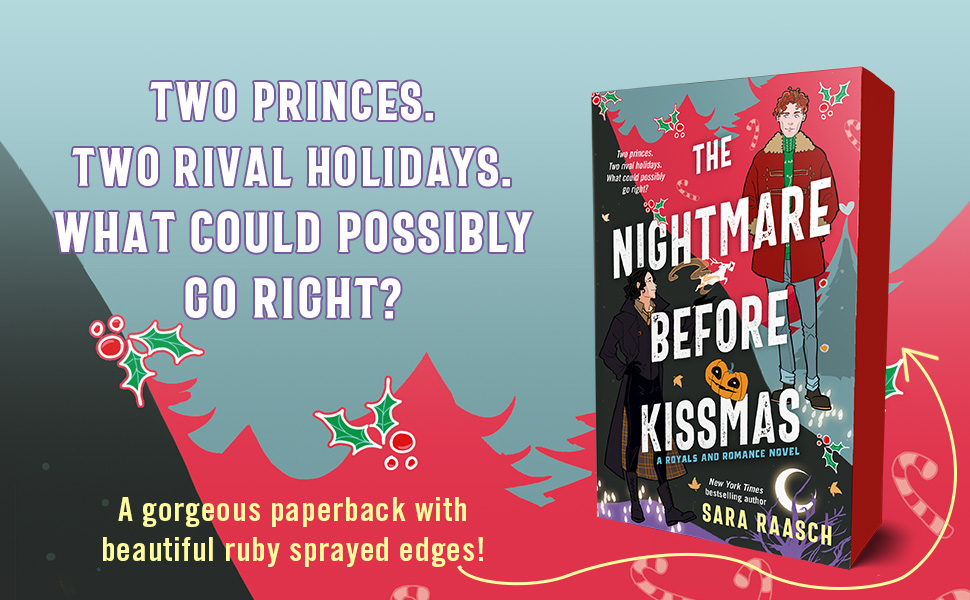 The Nightmare Before Kissmas A Royals and Romance Novel (Royals and Romance, 1
