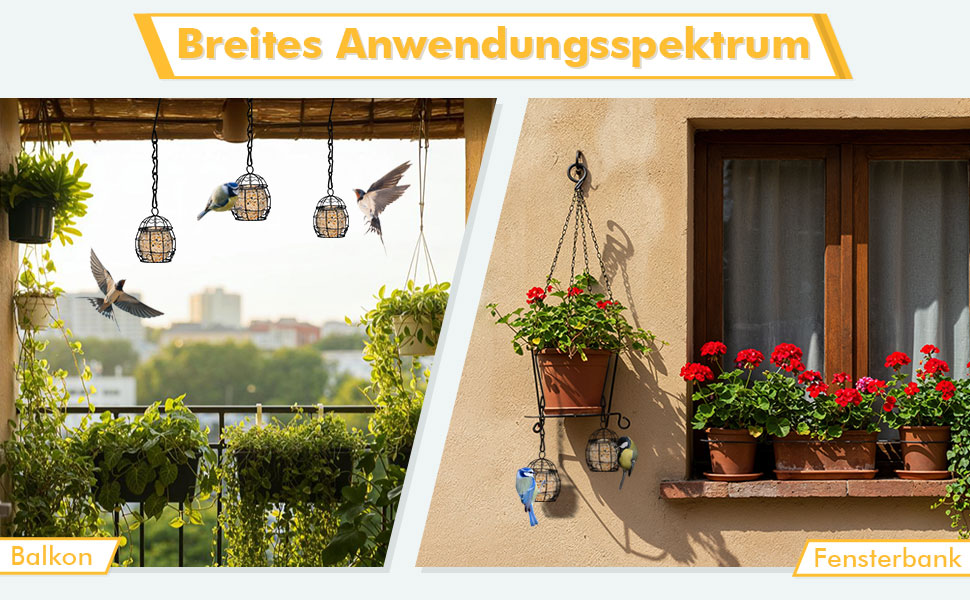 Geteiltes Bild von Balkon und Fenster. Links: Balkon mit hängenden Pflanzen und Laternen. Rechts: Fenster mit Blumenkästen und hängendem Pflanzgefäß. Text 'Breites Anwendungsspektrum'