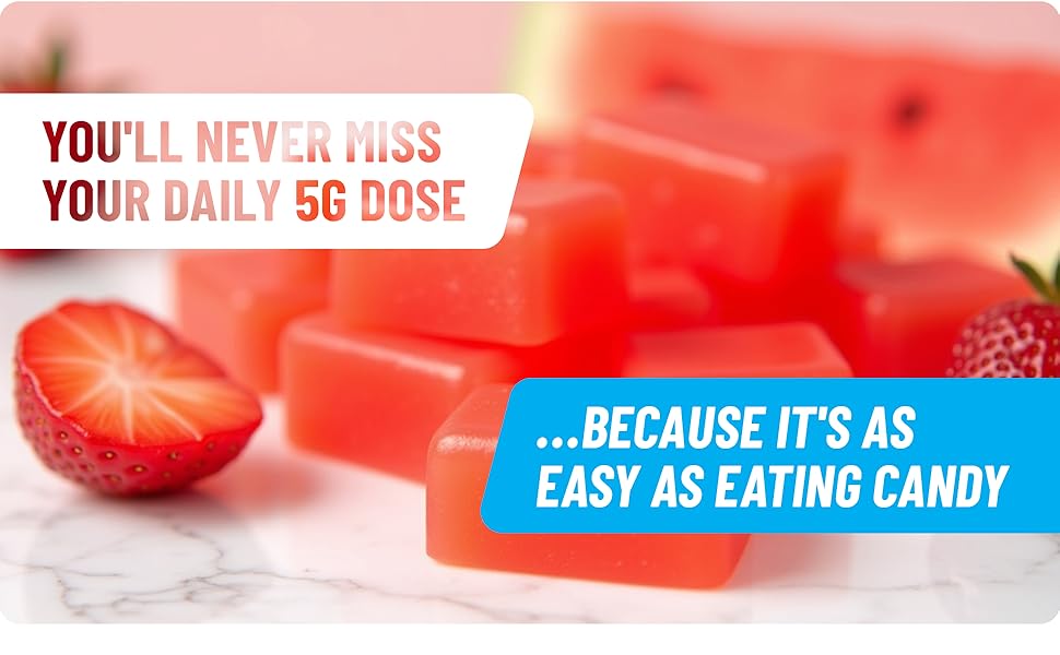 you'll never miss your daily 5g dose