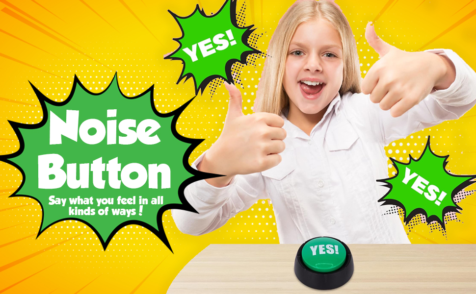 Yes Noise Button