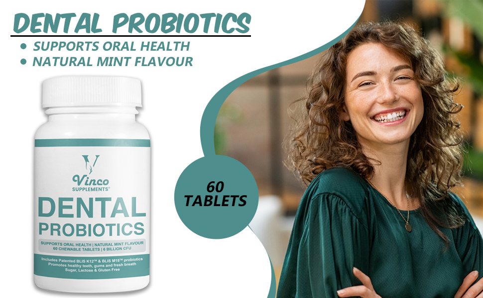 Dental Probiotics - Advanced Oral Probiotics for Mouth - Bad Breath - Oral Probiotics For Teeth And Gums