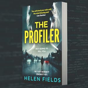 Helen Fields; Profile K; The Profiler; Crime Thriller; Serial Killer