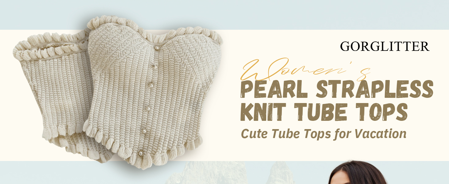Pearl Knit Sweater Tube Tops