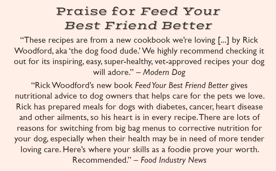 Praise Quotes for Feed Your Best Friend Better
