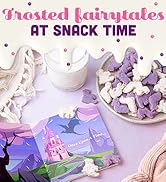 Frosted Fairytales At Snack Time