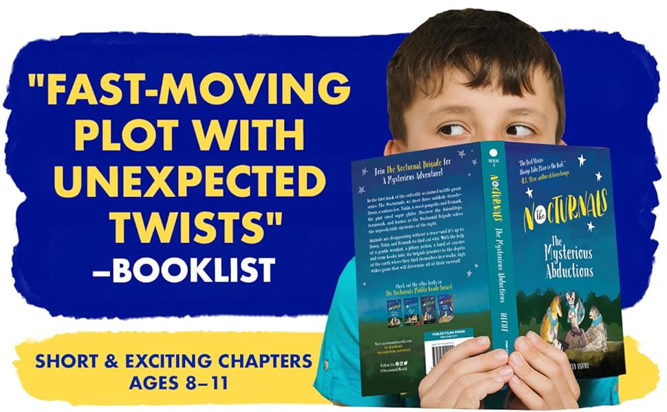 Fast-Moving Plot with unexpected Twists Boy Holding The Nocturnals Chapter Book Ages 8 - 11