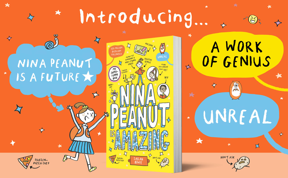 Nina Peanut Is Amazing (a funny, fullcolour story perfect for fans of Wimpy Kid and Dork