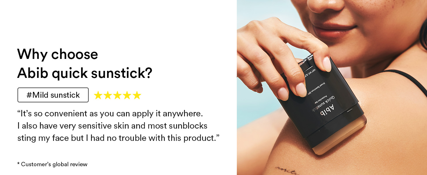 Why choose abib quick sunstick