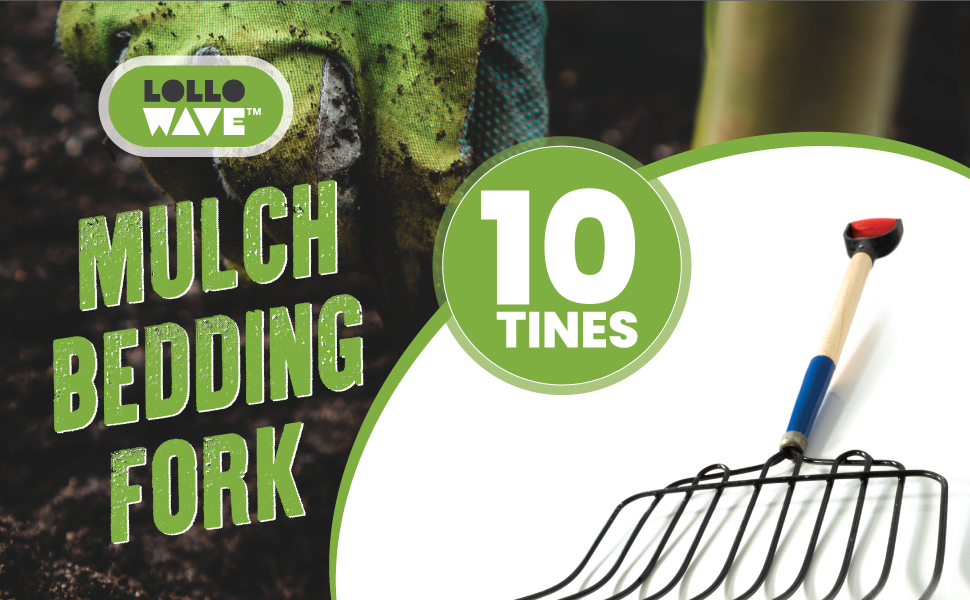 LOLLO WAVE Mulch Bedding Fork, 10Tine Manure Pitchfork