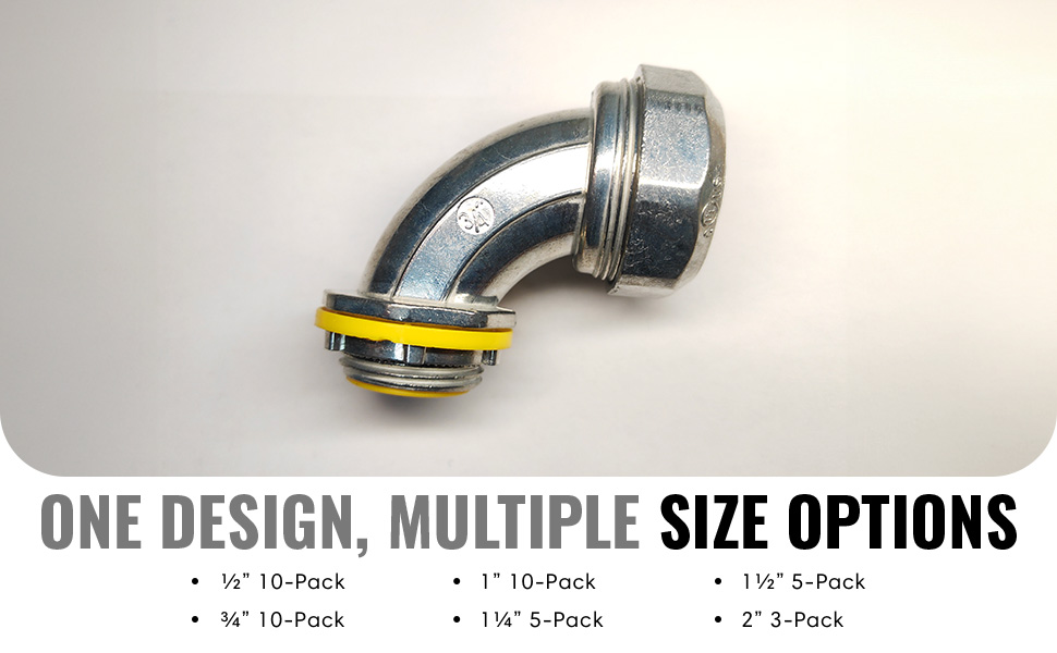 zinc liquid tight connectors are available in ½”, ¾”, 1”, 1 ¼”, 1 ½”, and 2”