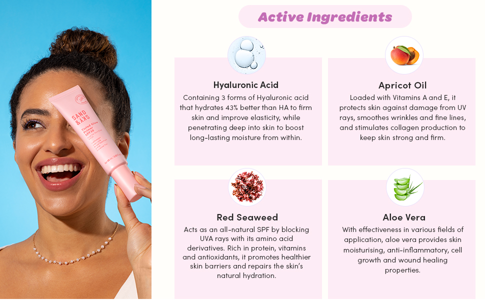 Active ingredients: Hyaluronic Acid, Apricot Oil, Red Seaweed, Aloe Vera