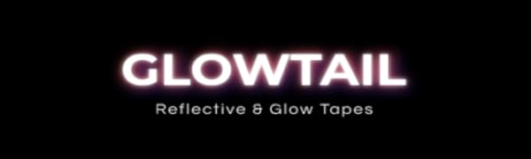 GlowTail Reflective and Glow Tapes