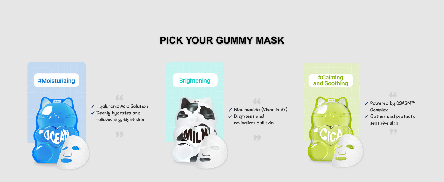 EDITB waterfull gummy mask line