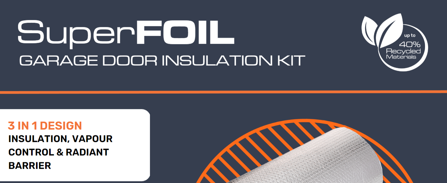 SuperFOIL Garage Door Insulation Kit Foil Multi Purpose Wrap and Tape