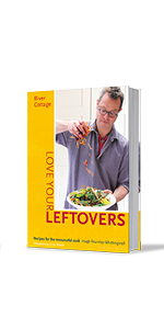 その他  Cottage Love Your Leftovers: Recipes for the Resourceful Cook River Cottage Love Your Leftovers: Recipes for the