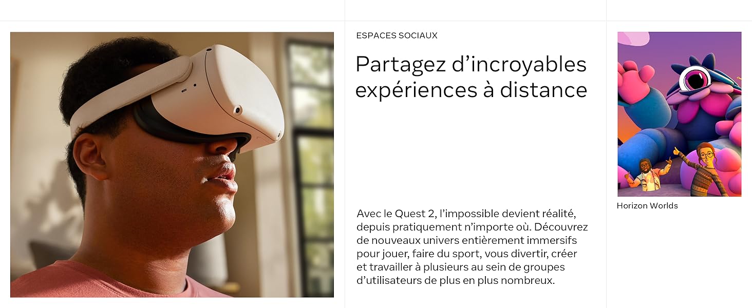 Meta Quest 2 - Partagez d’incroyables expériences à distance
