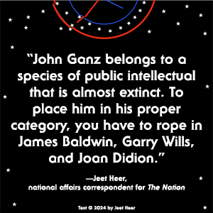 When the Clock Broke John Ganz Jeet Heer quote