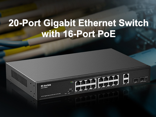 Amazon.com: MokerLink 20 Port Gigabit PoE Switch, 16 Gigabit PoE+