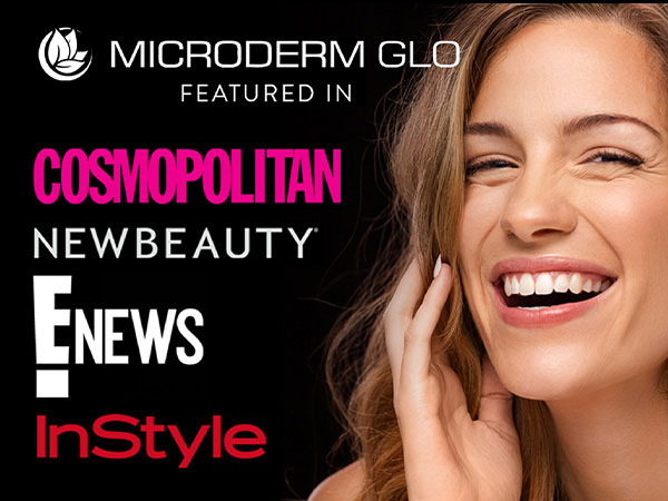 Where Microderm GLO is Featured