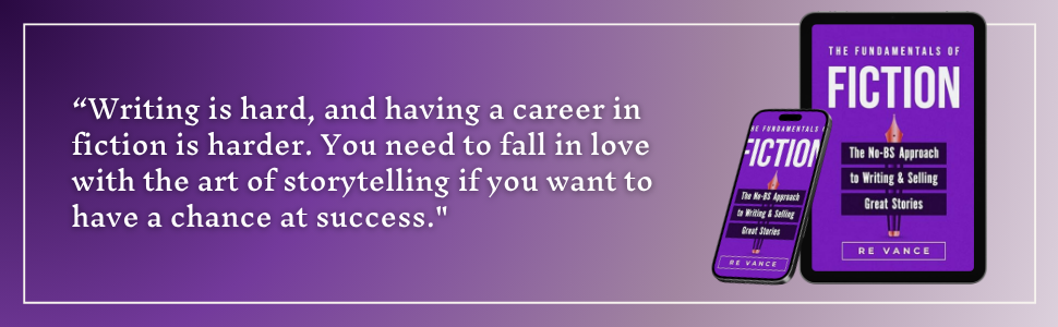 Writing is hard, and having a career in fiction is harder...