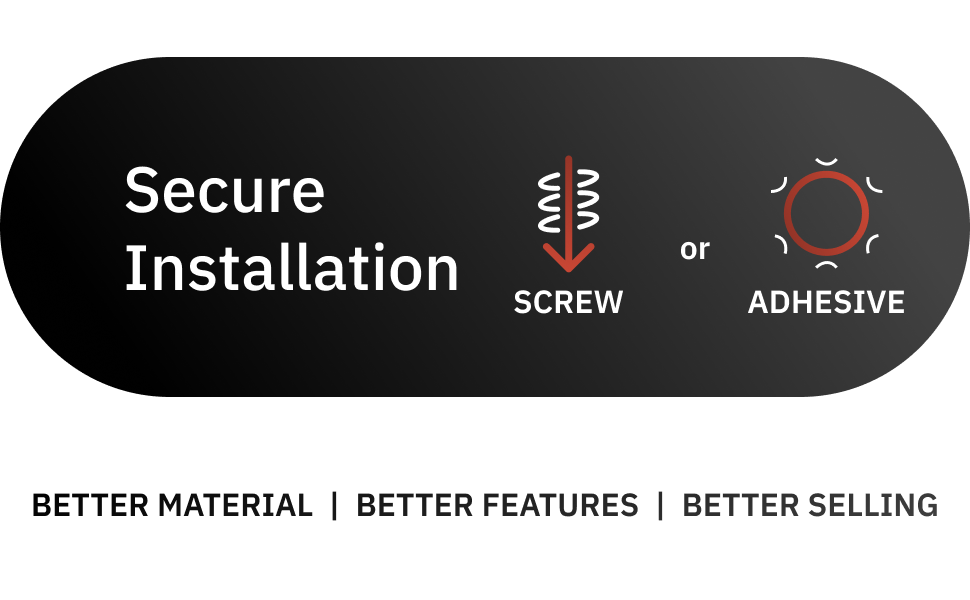 Secure Installation: Screw or Adhesive
