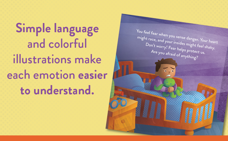 Simple language and colorful illustrations make each emotion easier to understand