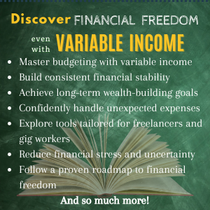Budgeting benefits for variable income earners