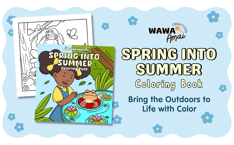 Spring Into Summer. Bring The Outdoors To Life With Color.