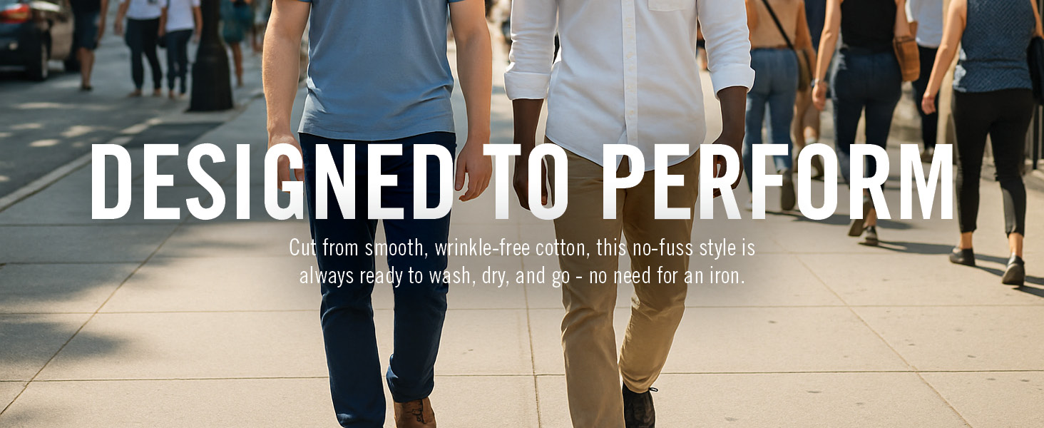 Casual wrinkle free dress pants that are designed to perform