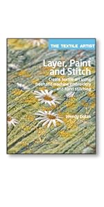 アート・デザイン・音楽 Textile Artist: Layer, Paint and Stitch Layer, Paint and Stitch by Wendy Dolan - YouTube