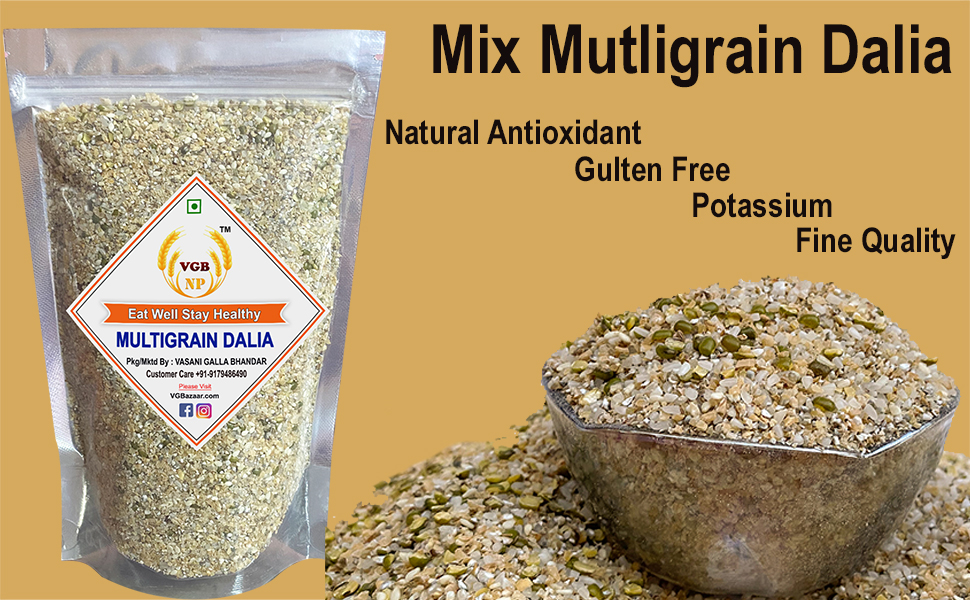 VGBNP 100 natural multigrain daliya/Original Mix grain Dalia/Pure Mix Multigrain Dalia/Healthy