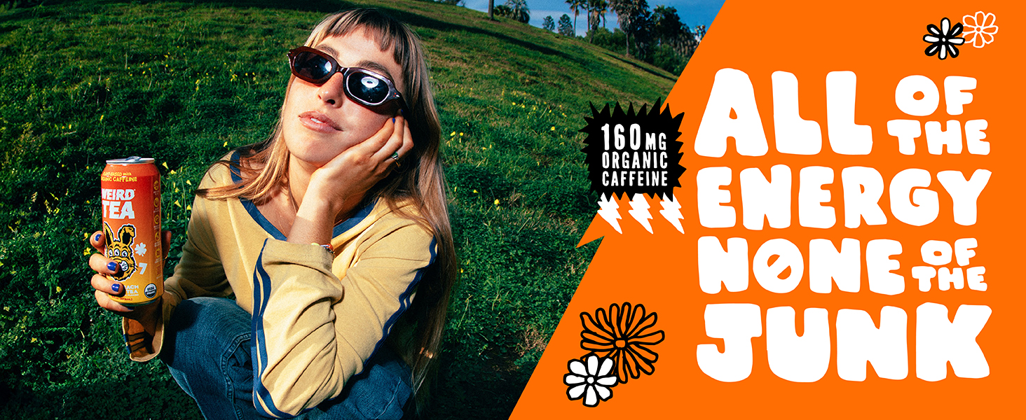 DRINK WEIRD all of the energy none of the junk. Person holding peach can.