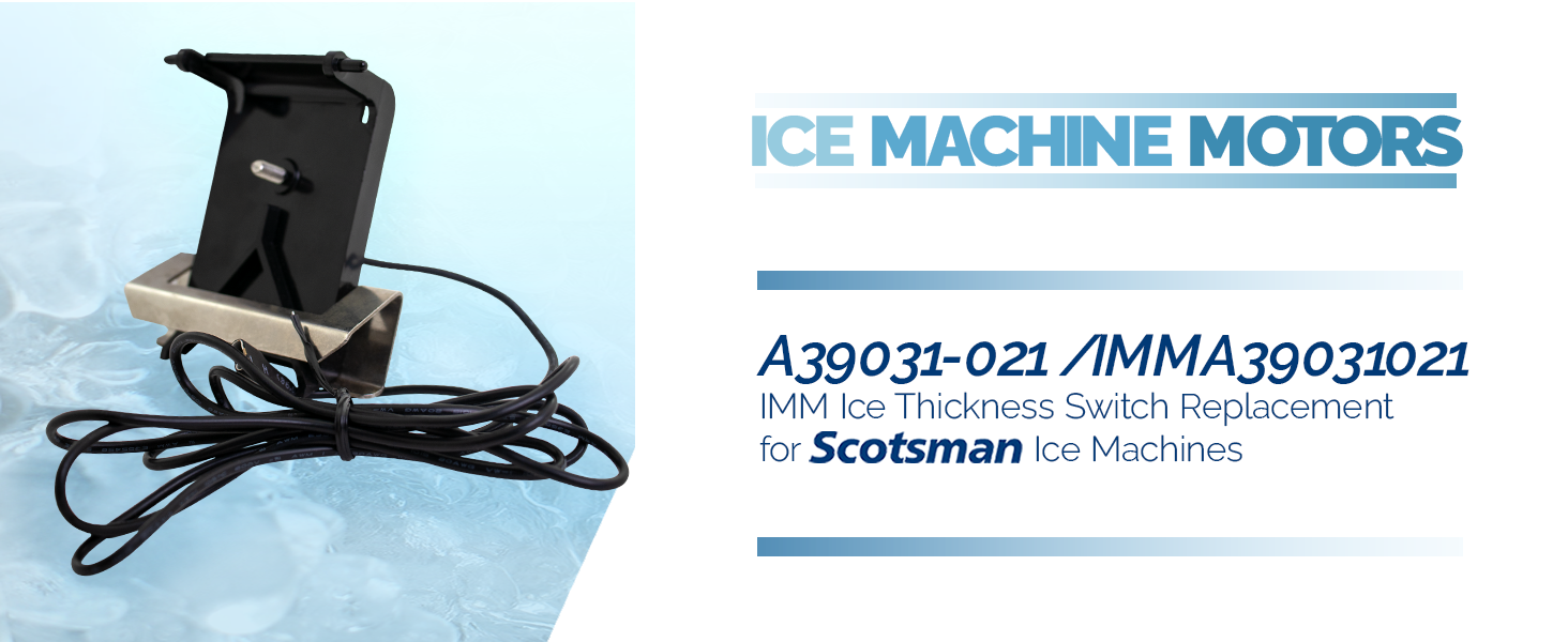 IMM Ice Thickness Switch Replacement for Scotsman Ice