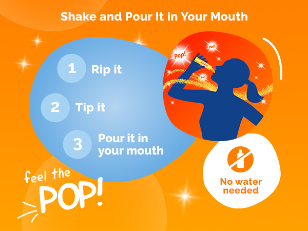 Shake and pour it in your mouth
