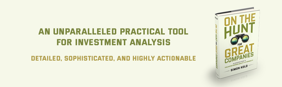 On the Hunt for Great Companies is an unparalleled practical tool for investment analysis.