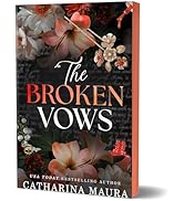 The Broken Vows: An Irresistible Enemies to Lovers Arranged Marriage Romance (The Windsors Book 4)